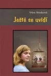 Ještě se uvidí