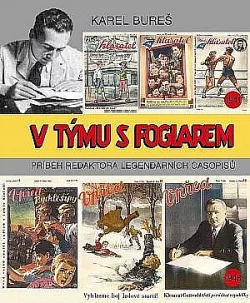 V týmu s Foglarem