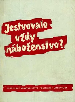 Jestvovalo vždy náboženstvo?