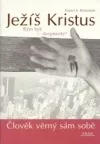Ježíš Kristus - Kým byl? Je doopravdy?