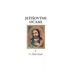 Ježišovými očami I.