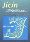 Jičín: příspěvek k dějinám hospodářského vývoje města od konce 19. století do současnosti