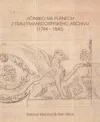 Jičínsko na plánech z Trauttmansdorffského archivu (1794-1840)