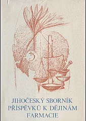 Jihočeský sborník příspěvků k dějinám farmacie