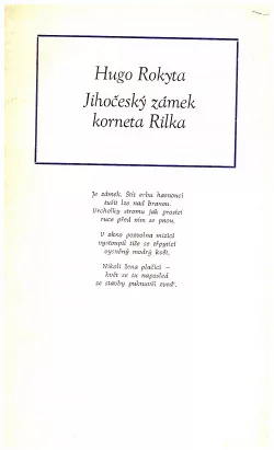 Jihočeský zámek korneta Rilka