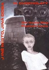 Jiné místo, jiná doba - Der letzte Weg - Poslední cesta