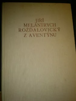Jiří Melantrych Rožďalovický z Aventýnu