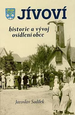 Jívoví: historie a vývoj osídlení obce