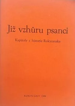 Již vzhůru psanci