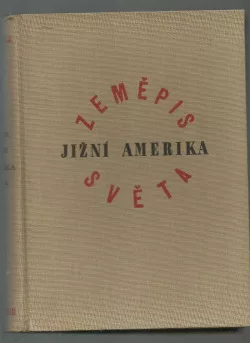 Jižní Amerika - část 2.