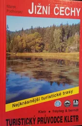 Jižní Čechy - 50 vybraných turistických tras