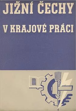 Jižní Čechy v krajové práci