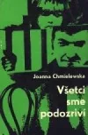 Všetci sme podozriví