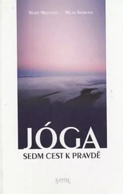 Jóga – sedm cest k pravdě