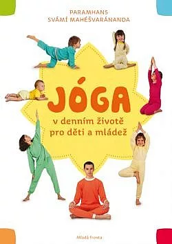 Jóga v denním životě pro děti a mládež