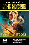 Bestie útočí