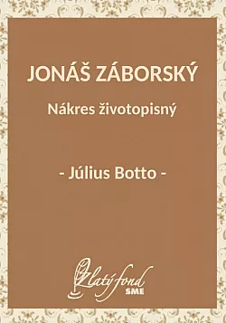 Jonáš Záborský. Nákres životopisný