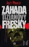 Záhada Tizianovy fresky