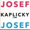 Josef a Josef Kaplicky