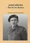 Josef Křístek - šest let bez domova
