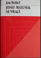 Josef Matušek se vrací