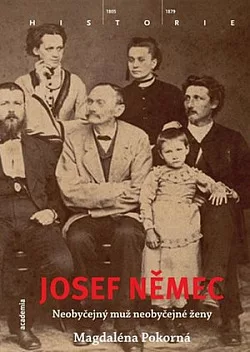 Josef Němec: Neobyčejný muž neobyčejné ženy
