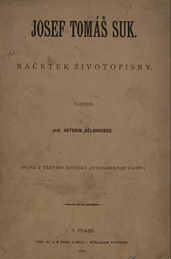 Josef Tomáš Suk: náčrtek životopisný