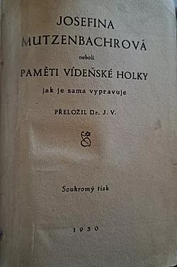 Josefina Mutzenbacherová neboli Paměti vídeňské holky, jak je sama vypravuje