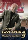 Jozef Golonka, rebel s číslom 9