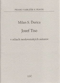 Jozef Tiso v očiach neslovenských autorov