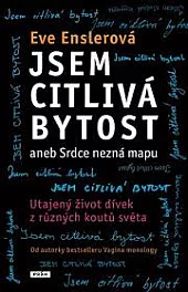Jsem citlivá bytost aneb Srdce nezná mapu