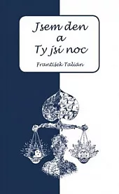 Jsem den a Ty jsi noc
