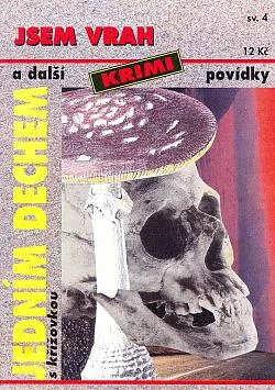 Jsem vrah a další krimi povídky