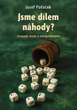 Jsme dílem náhody?
