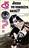 Jsme ve vesmíru sami?