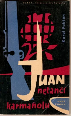 Juan netančí karmaňolu