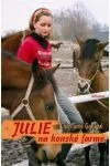 Julie na koňské farmě