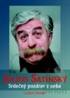 Július Satinský - Srdečný pozdrav z neba