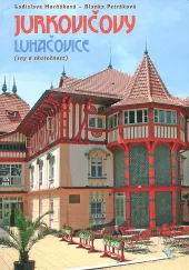Jurkovičovy Luhačovice