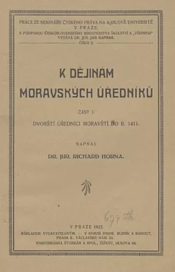 K dějinám moravských úředníků. Část I