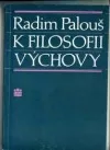 K filosofii výchovy