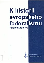 K historii evropského federalismu