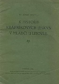 K historii krápníkových jeskyň v Mladči u Litovle