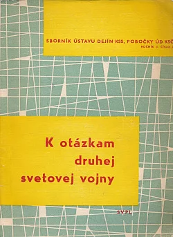 K otázkam druhej svetovej vojny