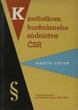 K počiatkom buržoázneho súdnictva ČSR