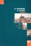 K poznání a slávě země...