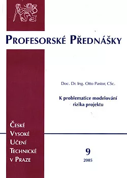 K problematice modelování rizika projektu