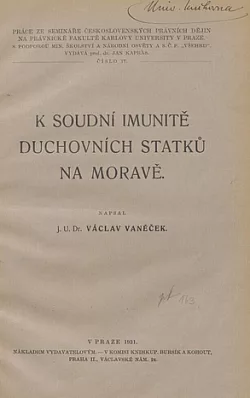 K soudní imunitě duchovních statků na Moravě
