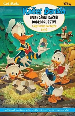 Kačer Donald - Legendární kačeří dobrodružství: Labyrintem horských štítů