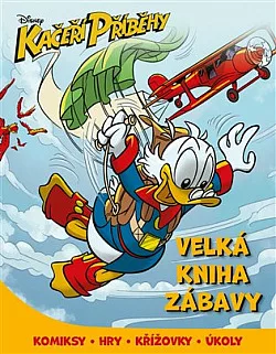Kačeří příběhy - Velká kniha zábavy
